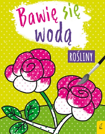 Bawię się wodą rośliny