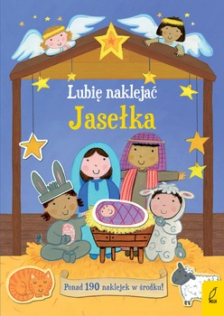 Jasełka. Lubię naklejać