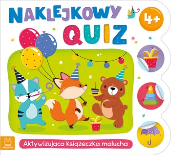 Aktywizująca książeczka malucha. Naklejkowy quiz. 4+