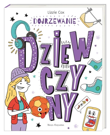 Dziewczyny. Dojrzewanie wyd. 2022