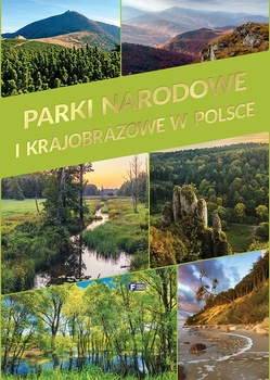 Parki narodowe i krajobrazowe w Polsce