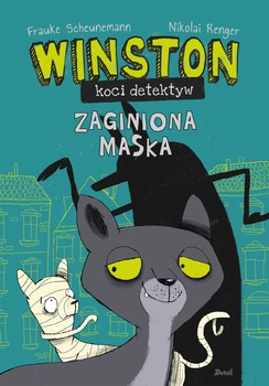 Winston koci detektyw. Zaginiona maska. Kot Winston