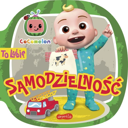 Samodzielność. Cocomelon. To lubię