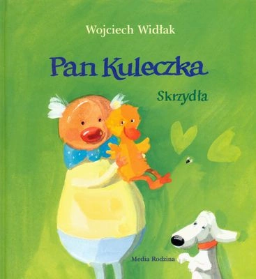 Skrzydła. Pan Kuleczka