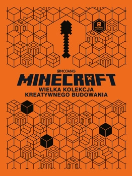 Wielka kolekcja kreatywnego budowania. Minecraft