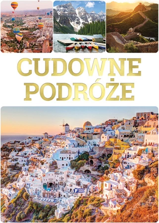 Cudowne podróże