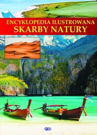 Skarby natury encyklopedia ilustrowana