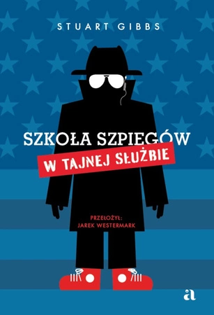 Szkoła szpiegów. W Tajnej Służbie. Tom 5