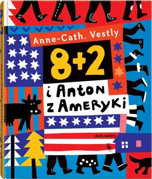 8 + 2 i Anton z Ameryki wyd. 2023