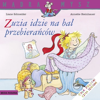 Zuzia idzie na bal przebierańców Mądra Mysz
