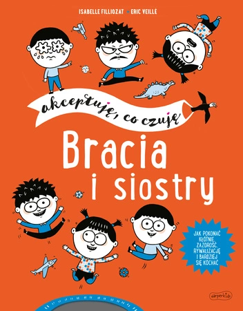 Bracia i siostry. Akceptuję, co czuję