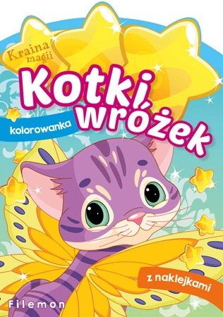 Filemon. Kotki wróżek. Kraina magii