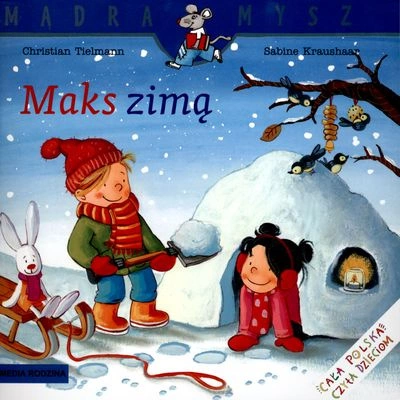 Maks zimą Mądra Mysz