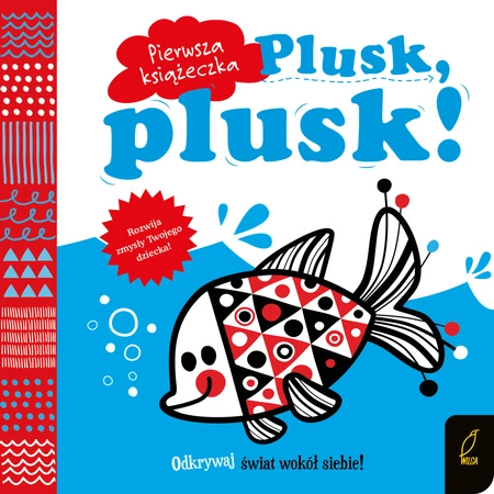 Plusk plusk pierwsza książeczka