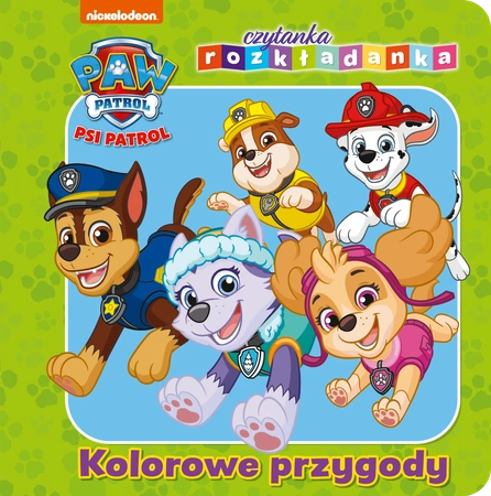 Kolorowe przygody. Psi Patrol. Czytanka rozkładanka