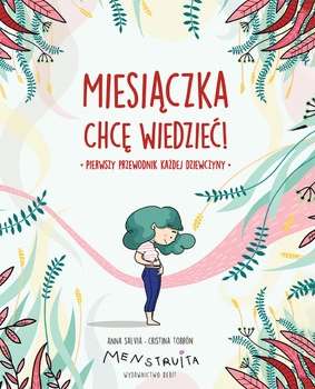 Miesiączka. Chcę wiedzieć! wyd. 2023
