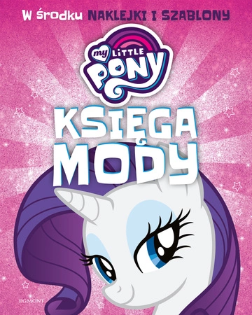 Księga mody. My Little Pony