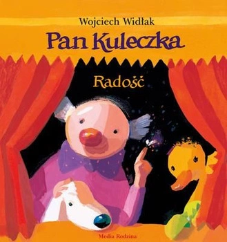 Radość. Pan Kuleczka