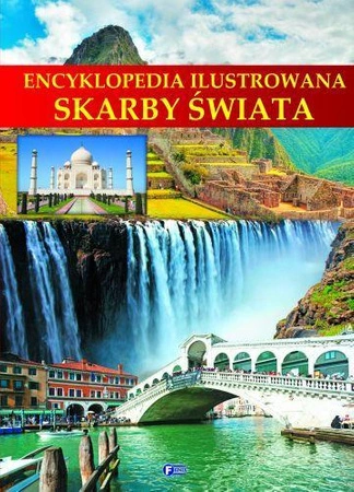 Skarby świata encyklopedia ilustrowana