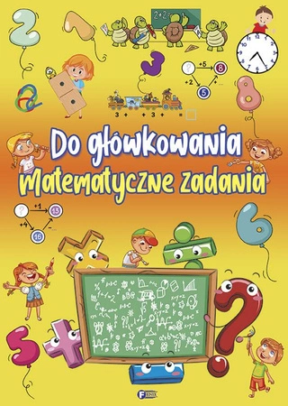 Do główkowania matematyczne zadania