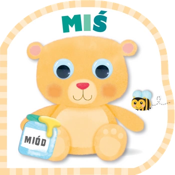 Miś. Mrugnij oczkiem i posłuchaj