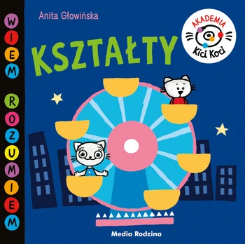 Kształty. Akademia Kici Koci