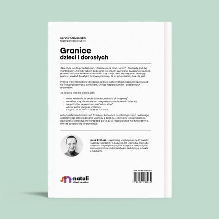 NATULI GRANICE DZIECI I DOROSŁYCH Jarek Żyliński NATULI Wydawnictwo Natuli