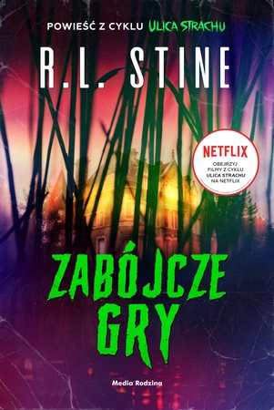 Zabójcze gry. Ulica Strachu