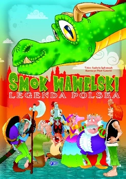 Smok wawelski legenda Polska