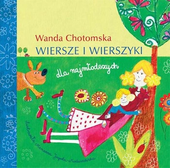 Wanda chotomska wiersze i wierszyki dla najmłodszych