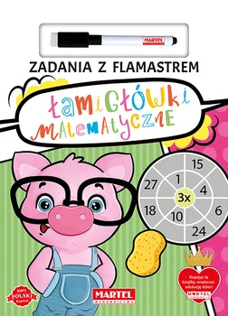 Łamigłówki matematyczne. Zadania z flamastrem