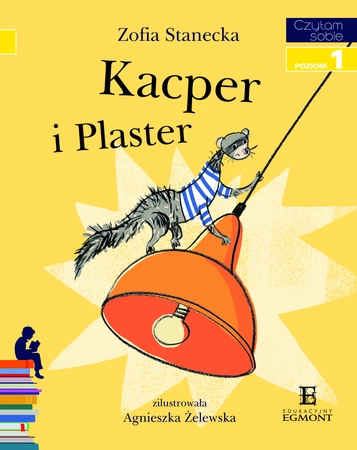 Kacper i plaster. Czytam sobie. Poziom 1