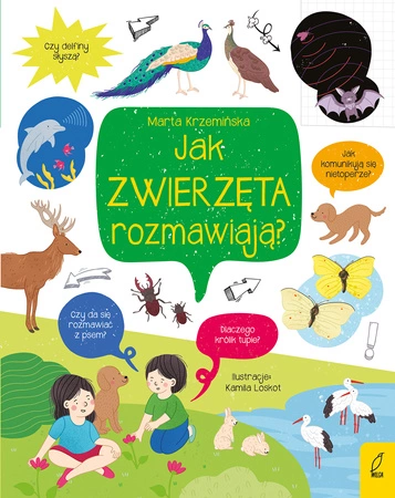 Jak zwierzęta rozmawiają? Co i jak?