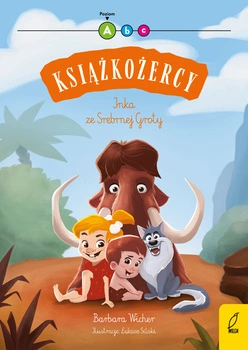 Inka ze Srebrnej Groty. Książkożercy. Poziom A