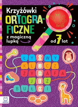 Krzyżówki ortograficzne z magiczną lupką od 7 lat