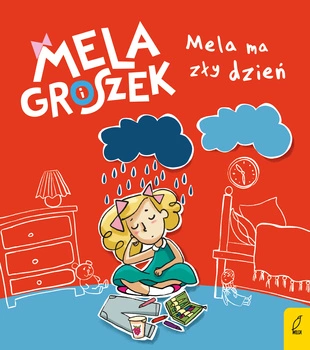 Mela ma zły dzień mela i groszek