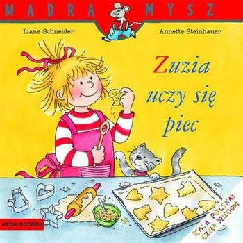 Zuzia uczy się piec Mądra Mysz
