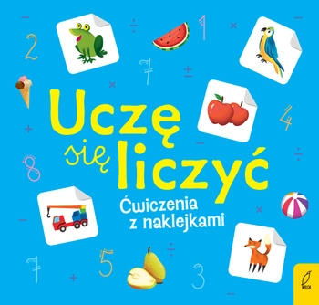Uczę się liczyć ćwiczenia z naklejkami