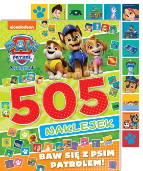 Baw się z Psim Patrolem. Psi Patrol. 505 naklejek