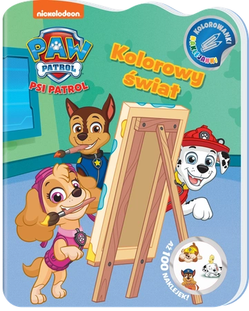 Kolorowy świat. Psi Patrol. Kolorowanki naklejanki