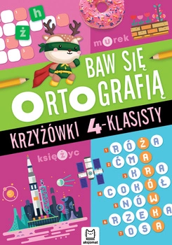 Krzyżówki 4-klasisty. Baw się ortografią
