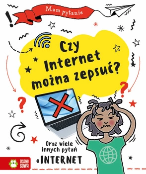 Czy internet można zepsuć? Mam pytanie