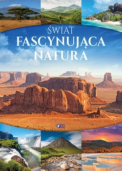 Świat fascynująca natura