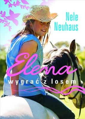 Wygrać z losem. Elena. Tom 1