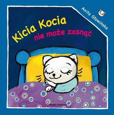 Kicia kocia nie może zasnąć