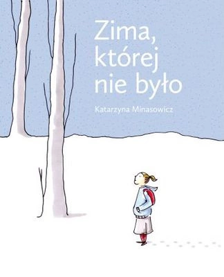 Zima której nie było