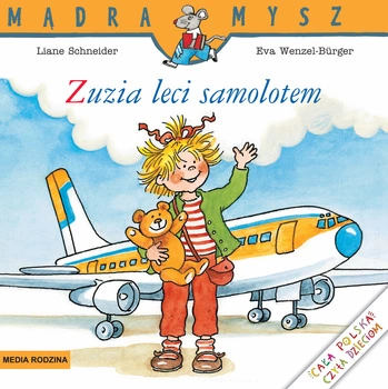 Zuzia leci samolotem. Mądra Mysz