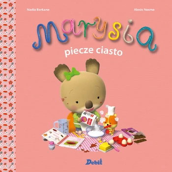 Marysia piecze ciasto