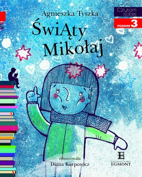 ŚwiĄty Mikołaj. Czytam sobie. Poziom 3