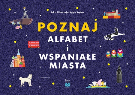 Poznaj alfabet i wspaniałe miasta. Frida i przyjaciele